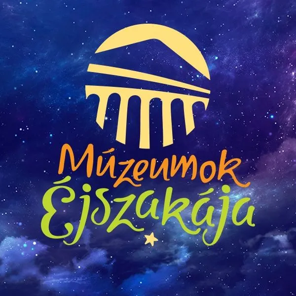 Múzeumok Éjszakája 2026